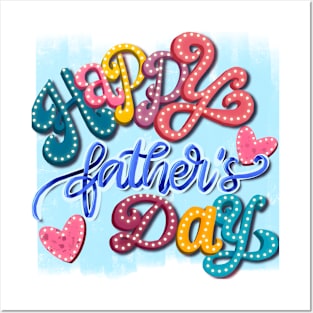 Happy father's day Posters and Art